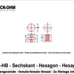 Hexagonal UL94HB-2xFiletage intérieur-L35mm